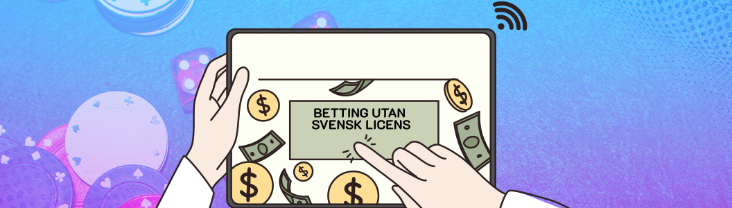 Betting Utan Svensk Licens