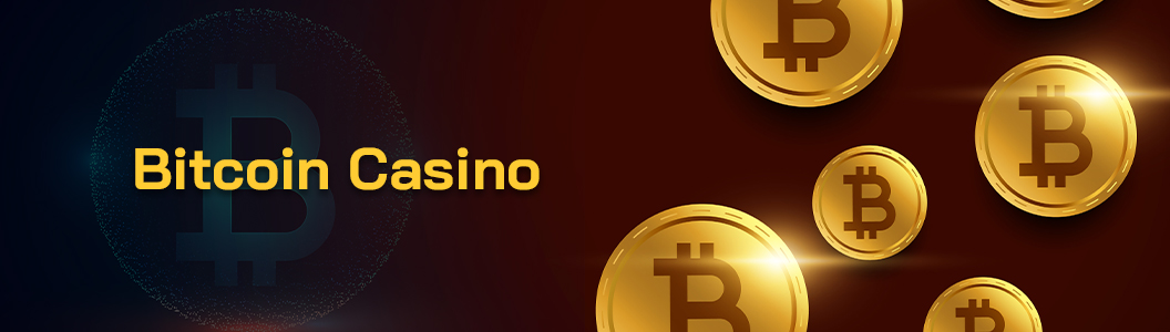 Bitcoin Casino